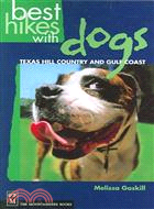 Best Hikes With Dogs—Texas Hill Country And Coast