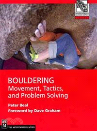 Bouldering ─ Movement, Tactics, and Problem Solving