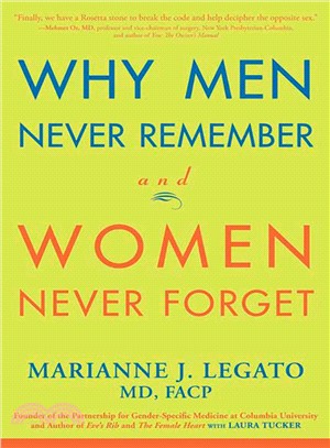 Why Men Never Remember And Women Never Forget