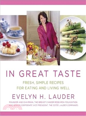 In Great Taste: Fresh, Simple Recipes for Eating and Living Well