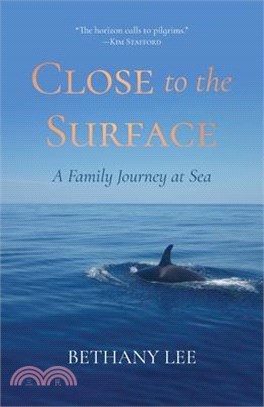 Close to the Surface: A Family Journey at Sea