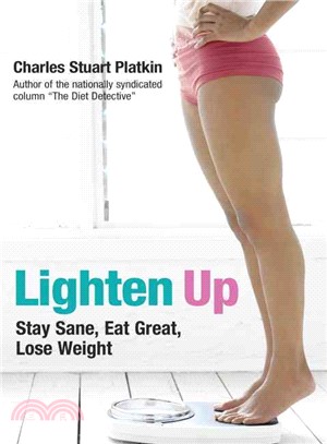 Lighten Up ─ Stay Sane, Eat Great, Lose Weight