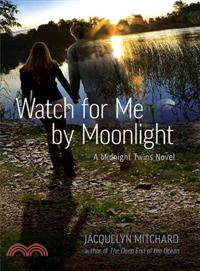 Watch for Me By Moonlight