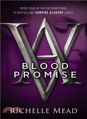 Vampire Academy 4 : Blood promise