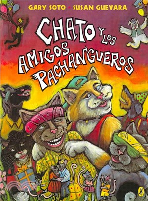 Chato Y Los Amigos Pachangueros / Chato and the Party Animals