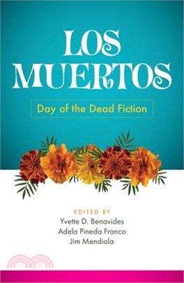 Los Muertos: Day of the Dead Fiction