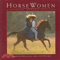 Horse Women ― Strength, Beauty, Passion