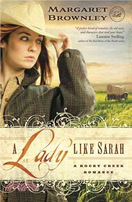 A Lady Like Sarah ─ A Rocky Creek Romance