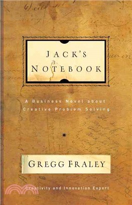 Jack's Notebook ─ A Business Novel About Creative Problem Solving