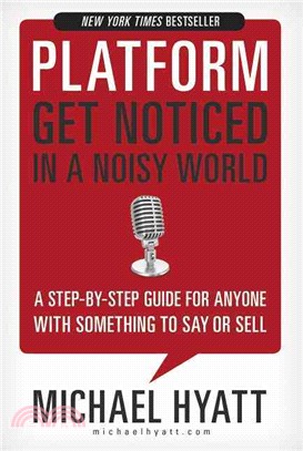 Platform ─ Get Noticed in a Noisy World