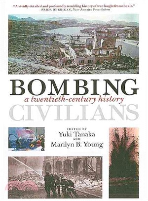 Bombing Civilians: A Twentieth-Century History