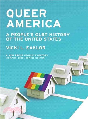 Queer America ─ A People's GLBT History of the United States