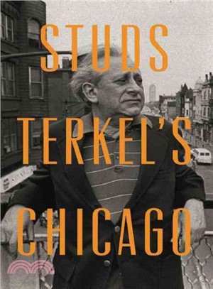 Stud's Terkel's Chicago