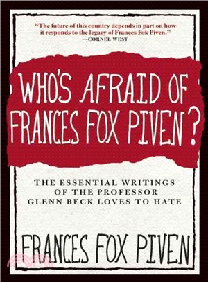 Who's Afraid of Frances Fox Piven?