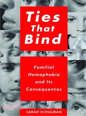 Ties That Bind ─ Familial Homophobia and Its Consequences