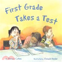 El Examen De Primer Grado/ First Grade Takes A Test