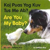 Are You My Baby?