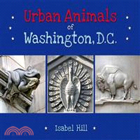 Urban Animals of Washington, D.c.