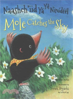 Mole Catches the Sky