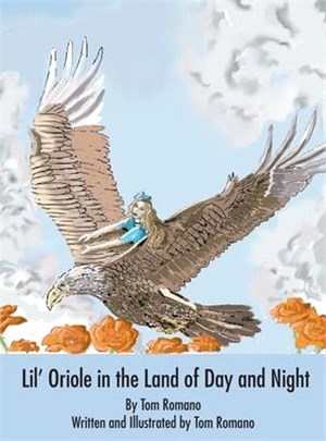 Lil' Oriole in the Land of Day and Night