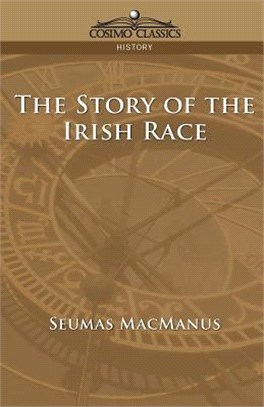 The Story of the Irish Race