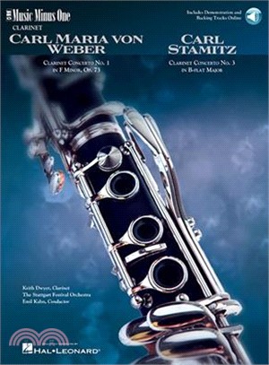 Weber Concerto No. 1 in F Minor op. 73 and Stamitz Concerto No. 3 in B-flat major