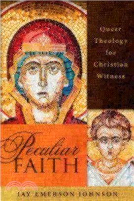 Peculiar Faith ─ Queer Theology for Christian Witness