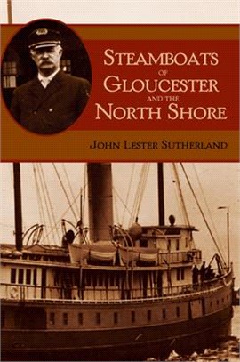 Steamboats Of Gloucester And The North Shore