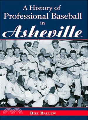 A History of Professional Baseball in Asheville