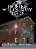 Haunted Willoughby, Ohio