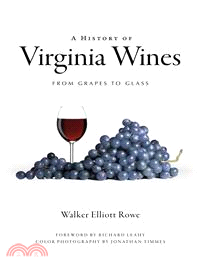 A History of Virginia Wines ─ From Grapes to Glass