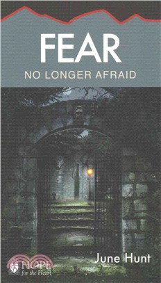 Fear ― No Longer Afraid