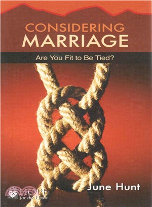 Considering Marriage ― Are You Fit to Be Tied?