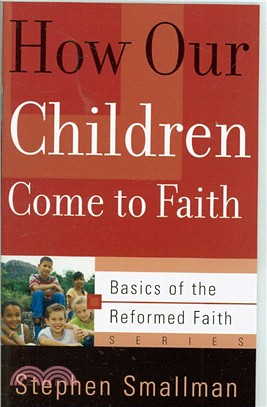 How Our Children Come to Faith