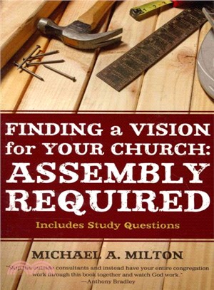 Finding a Vision for Your Church ― Assembly Required