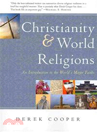 Christianity & World Religions ─ An Introduction to the World's Major Faiths