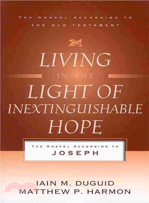 Living in the Light of Inextinguishable Hope ― The Gospel According to Joseph