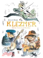 Klezmer 1: Tales of the Wild East