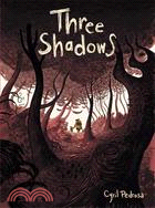 Three Shadows