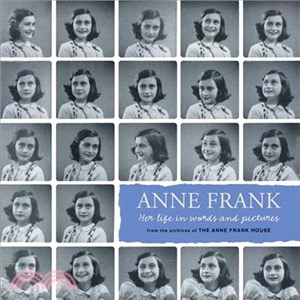 Anne Frank :Her Life in Word...