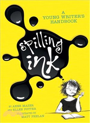 Spilling Ink ─ A Young Writer's Handbook