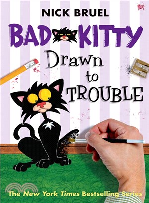 Bad Kitty Drawn to Trouble