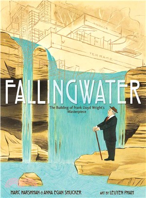 Fallingwater ─ The Building of Frank Lloyd Wright Masterpiece