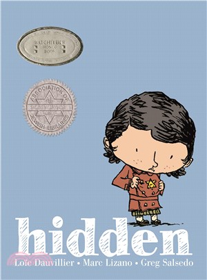 Hidden :a child's story of the Holocaust /