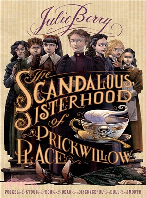 The Scandalous Sisterhood of Prickwillow Place