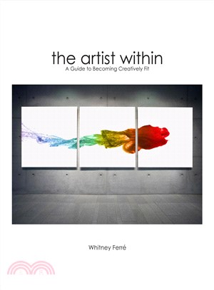 The Artist Within ─ A Guide to Becoming Creatively Fit