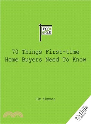 70 Things First-Time Home Buyers Need to Know