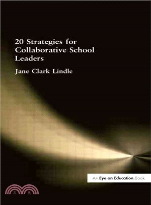 20 Strategies for Collaborative School Leaders