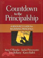 Countdown to the Principalship ─ A Resource Guide for Beginning Principals