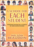 A School for Each Student: Personalization in a Climate Fo High Expectations